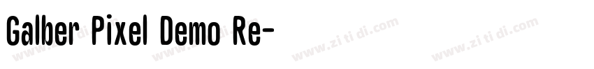 Galber Pixel Demo Re字体转换